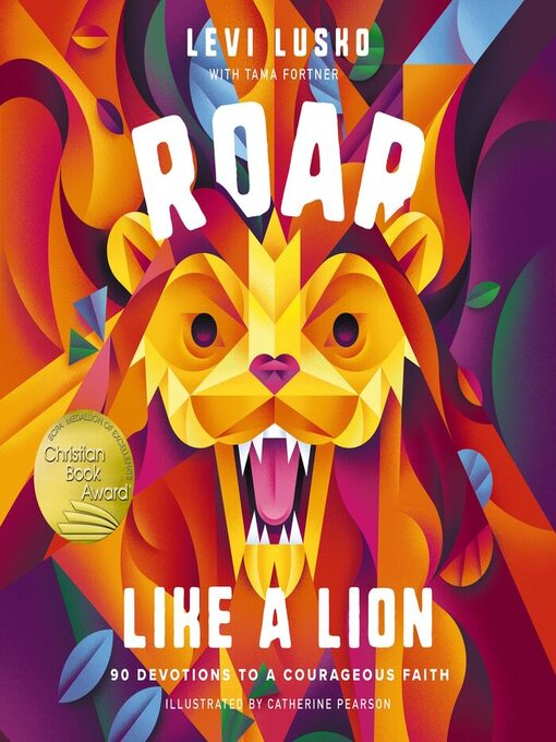 Title details for Roar Like a Lion by Levi Lusko - Available